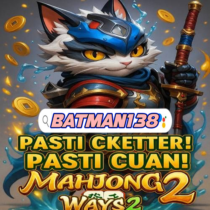Batman138 | Slot Online Pasti Cketter Cuan Berlimpah image 1